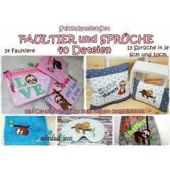 Stickdatei Motiv Faultier  mit passenden Sprüchen in 10x10